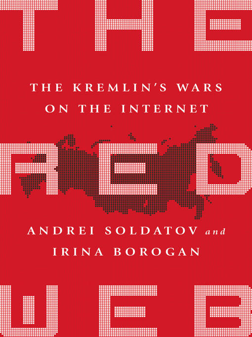 Title details for The Red Web by Andrei Soldatov - Available